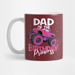 Dad Of The Birthday Princess Girl Monster Truck Girls Party Mug